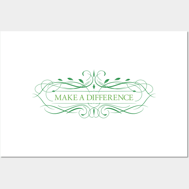 Make a Difference Wall Art by SWON Design